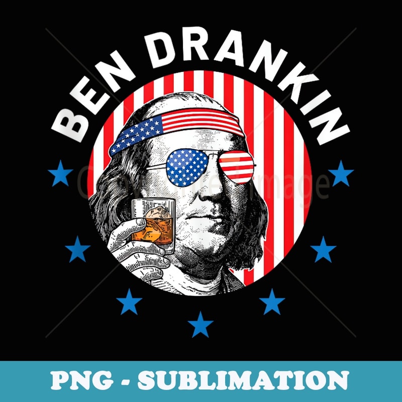Patriotic 4th Of July Ben Drankin Franklin American Flag - Trendy Sublimation Digital Download