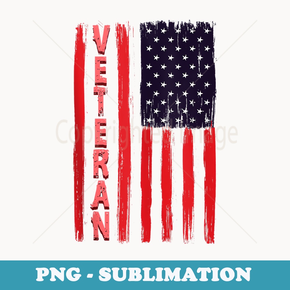 Veteran US Flag Veterans Day - Professional Sublimation Digital Download