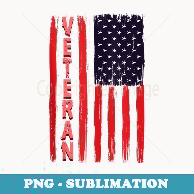 Veteran US Flag Veterans Day - Professional Sublimation Digital Download