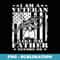 Mens Im A Veteran Like My Father Before For Dad Grandpa Veteran - Premium PNG Sublimation File