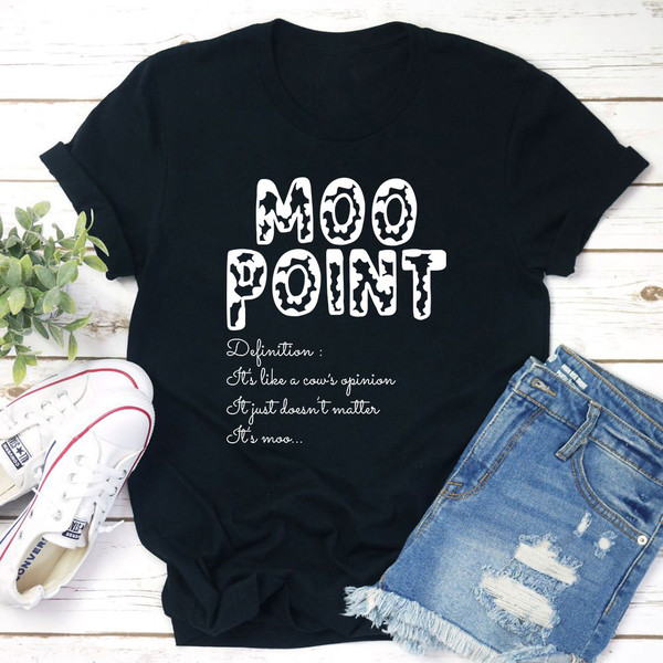 Moo Point T-Shirt.jpg