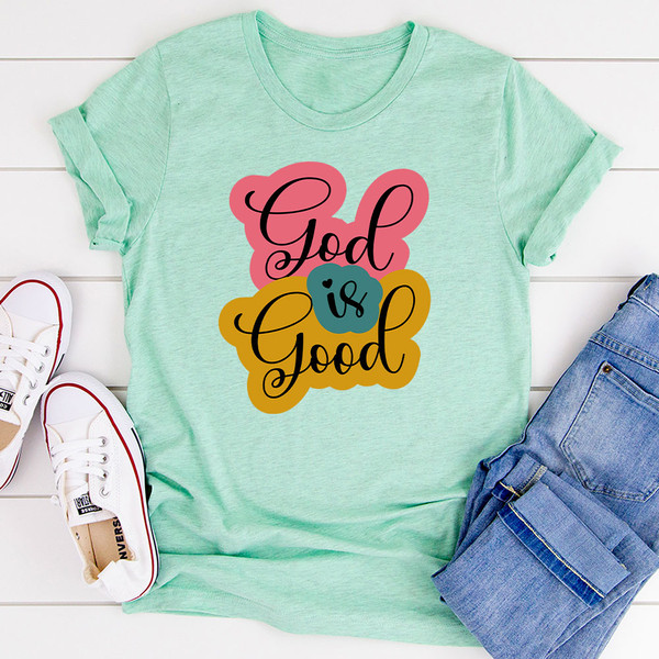 God Is Good T-Shirt.jpg