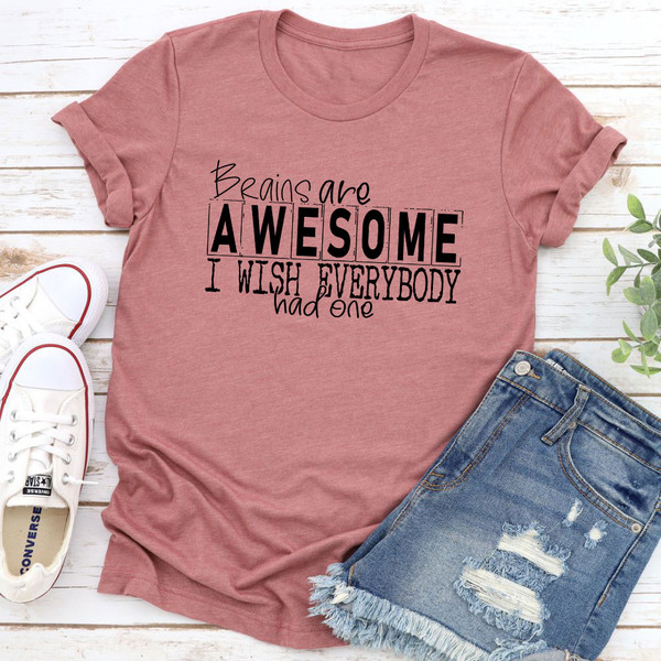 Brains Are Awesome T-Shirt (1).jpg