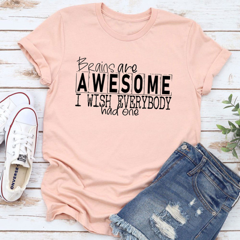 Brains Are Awesome T-Shirt (3).jpg