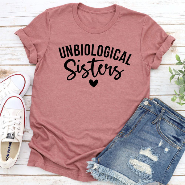 Unbiological Sisters T-Shirt 2.jpg
