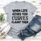 When Life Gives You Curves T-Shirt.jpg