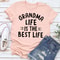 The Grandma Life T-Shirt 2.jpg