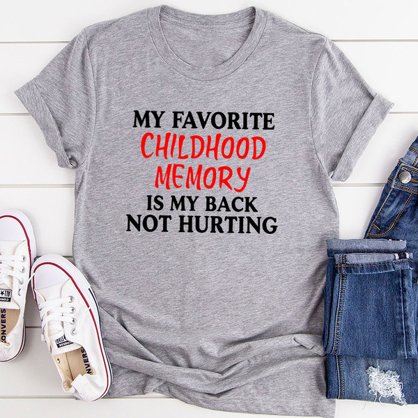 My Childhood Memory T-Shirt (2).jpg