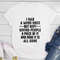 I Had A Mind Once T-Shirt (2).jpg