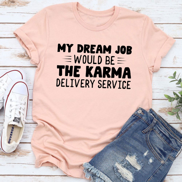 My Dream Job T-Shirt 1.jpg