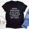 Being Cremated Is My Last Chance For A Smokin' Hot Body T-Shirt (3).jpg