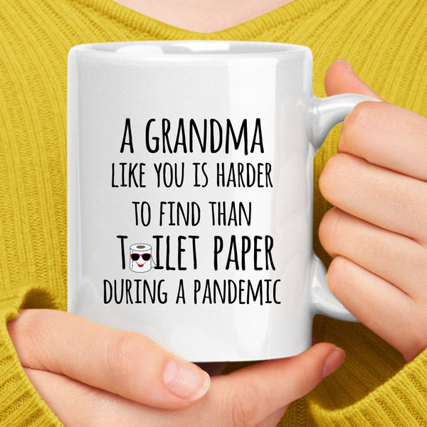 A Grandma Like You Mug.jpg
