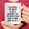 WARNING My Mouth Is Like A Magician's Hat Coffee Mug (3).jpg
