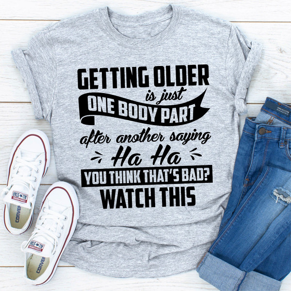 Getting Older Is..jpg