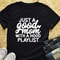 Just a Good Mom T-Shirt (2).jpg