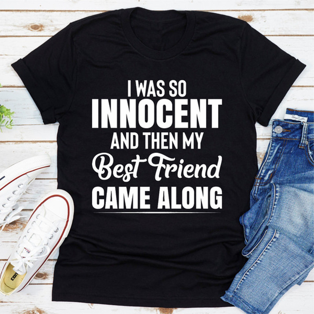 I Was So Innocent And Then My Best Friend Came Along (1).jpg