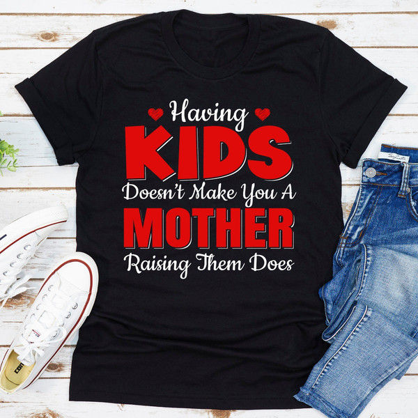 Having Kids Doesn't Make You A Mother.jpg
