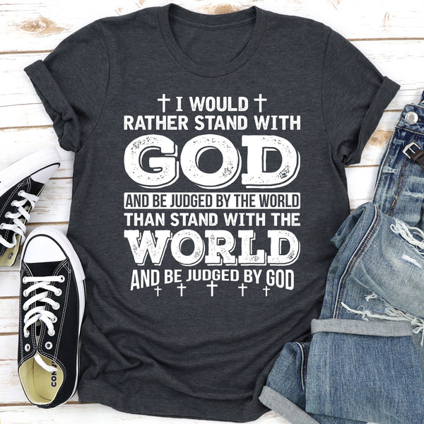 I Would Rather Stand With God..jpg