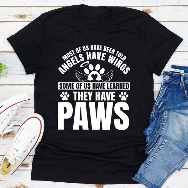 Most Of Us Have Been Told Angels Have Wings.jpg