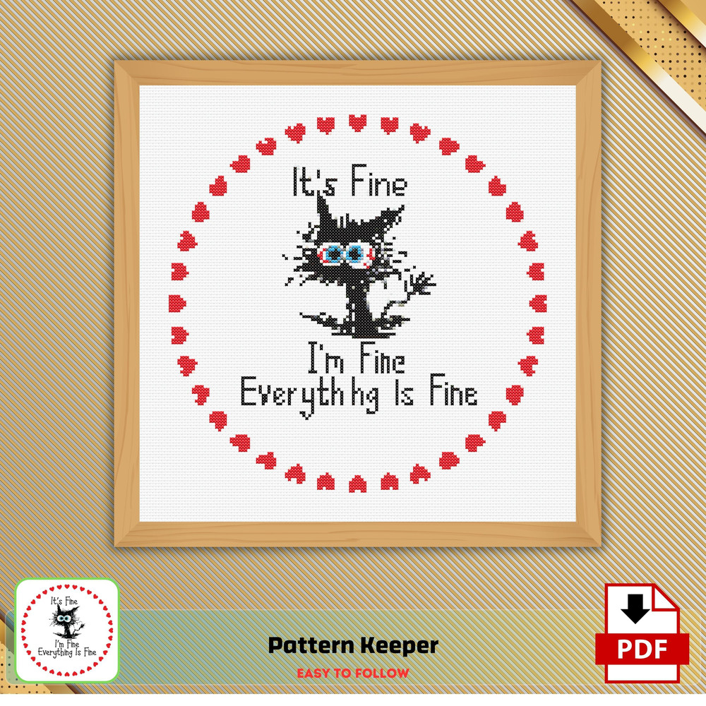 Heart Funny Cat Cross Stitch Pattern Im Fine Everything Is Fine  Instant Pdf Download 0