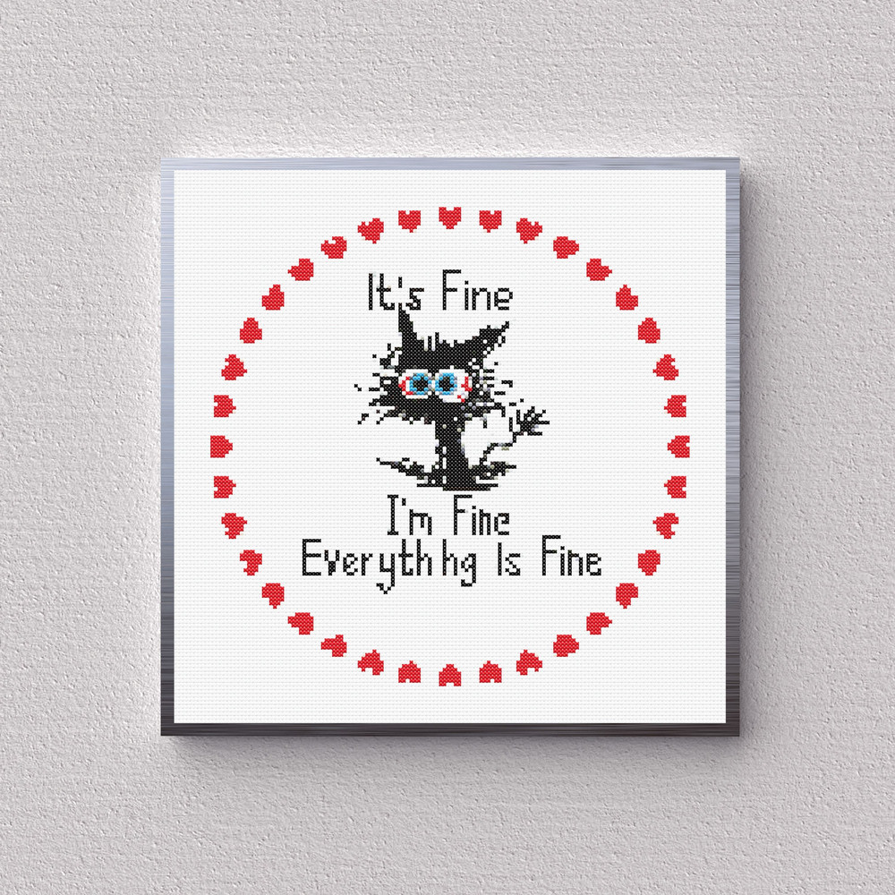 Heart Funny Cat Cross Stitch Pattern Im Fine Everything Is Fine  Instant Pdf Download 4