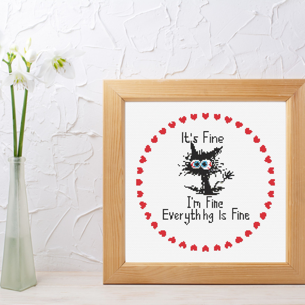 Heart Funny Cat Cross Stitch Pattern Im Fine Everything Is Fine  Instant Pdf Download 5
