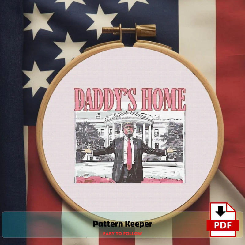 Daddys Home White House Cross Stitch Pattern Trump Won Cross Stitch Pattern Cross Stitch PDF Cross 0