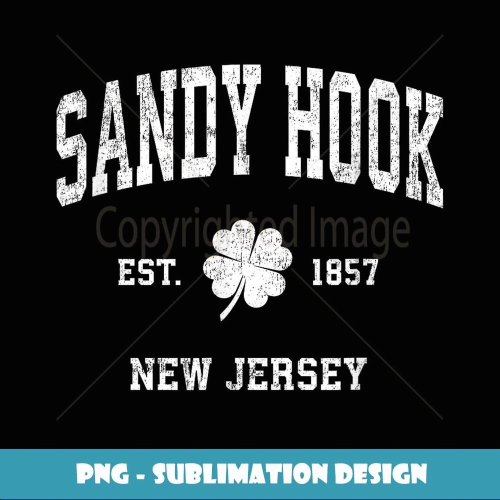 Sandy Hook New Jersey Vintage Shamrock Sports - Exclusive PNG Sublimation Download