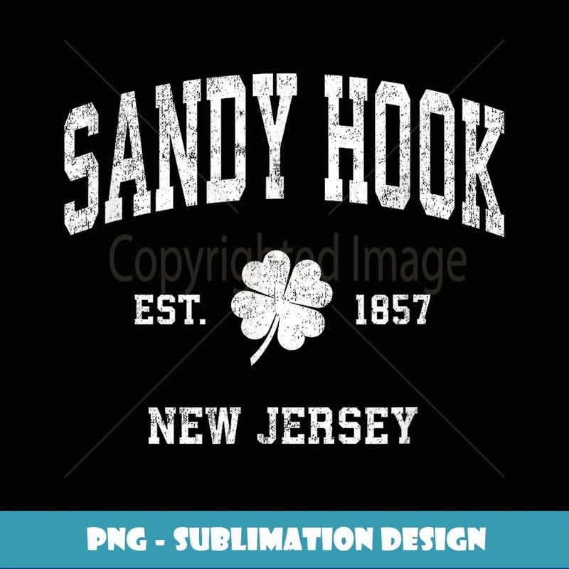 Sandy Hook New Jersey Vintage Shamrock Sports - Exclusive PNG Sublimation Download