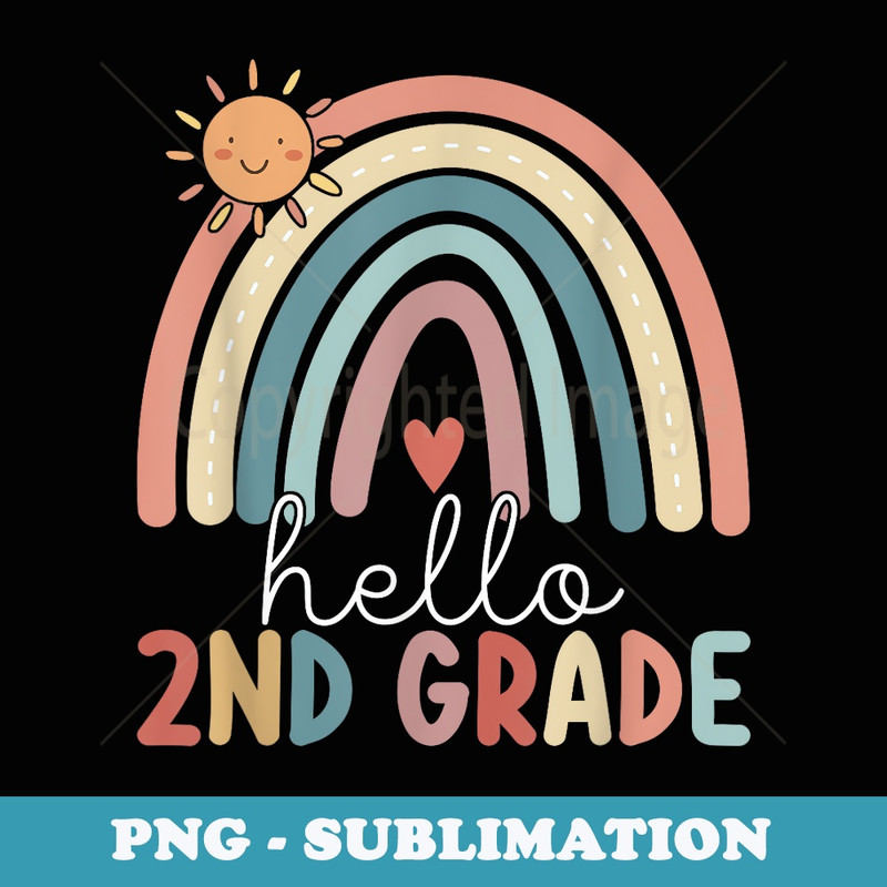 Hello 2nd Grade Teacher Boho Rainbow Team Second Grade - Trendy Sublimation Digital Download