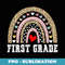 First Grade Rainbow Girls Boys Teacher Team 1st Grade Squad - Creative Sublimation PNG Download