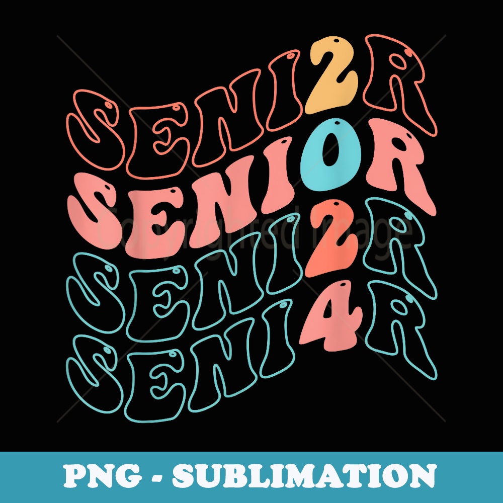 My Last First Day Senior 2024 Back To School Class Of 2024 - Stylish Sublimation Digital Download