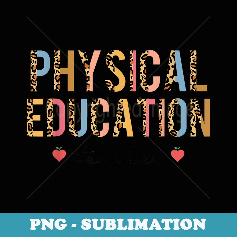 Leopard PE Teacher Back to School Physical Education Teacher - Creative Sublimation PNG Download