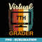 Virtual 7th Grader Vintage Distance Learning Back to School - Digital Sublimation Download File
