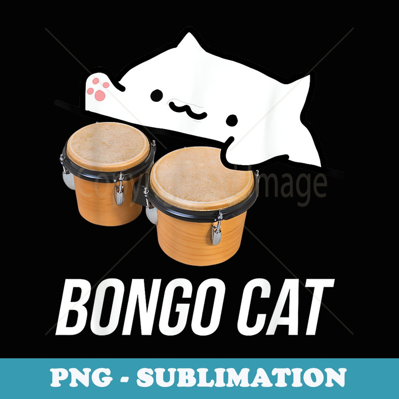 bongo cat meme t with a cute bongo cat - Sublimation PNG File