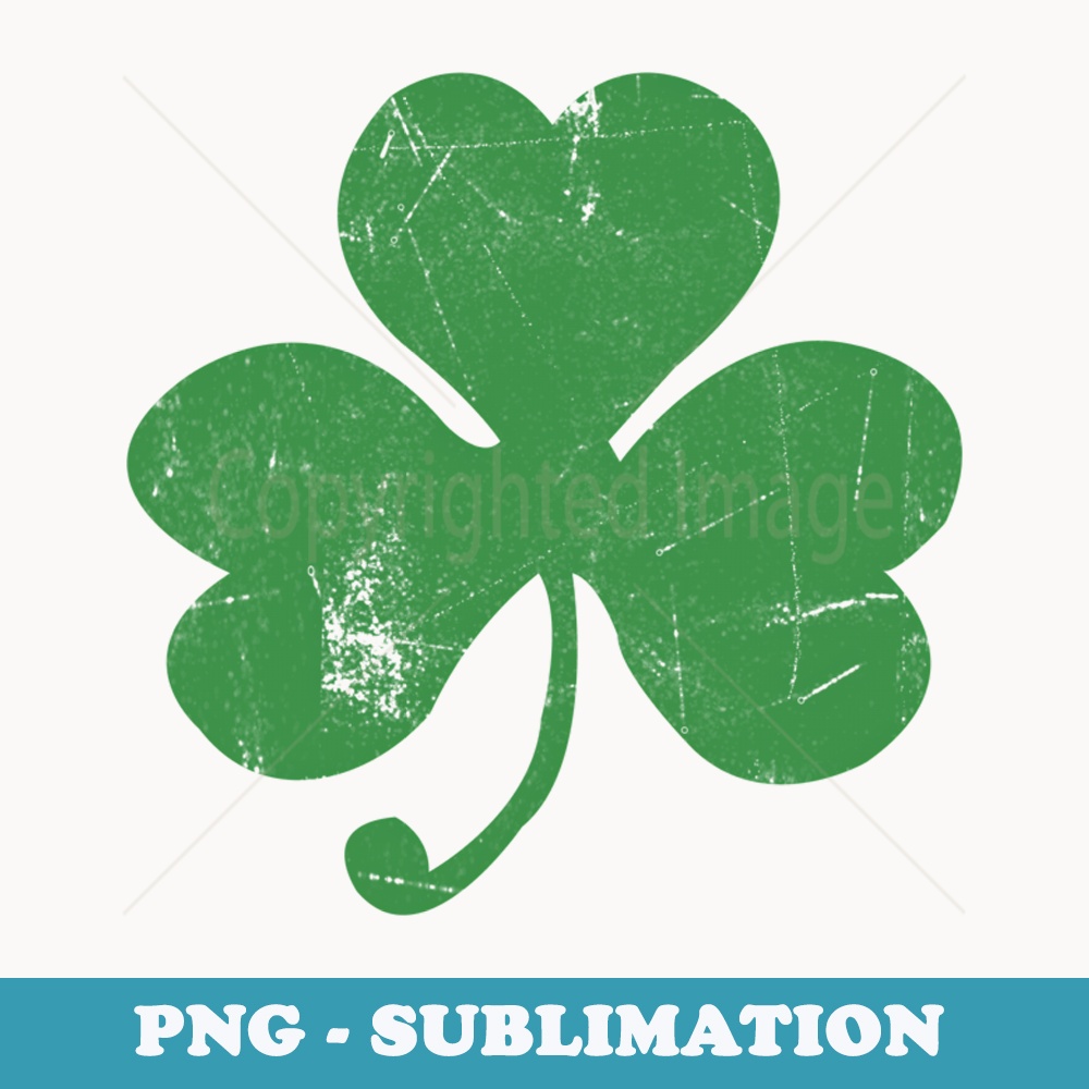 Life Is Really Good Distressed Shamrock Retro Irish Clover - Aesthetic Sublimation Digital File
