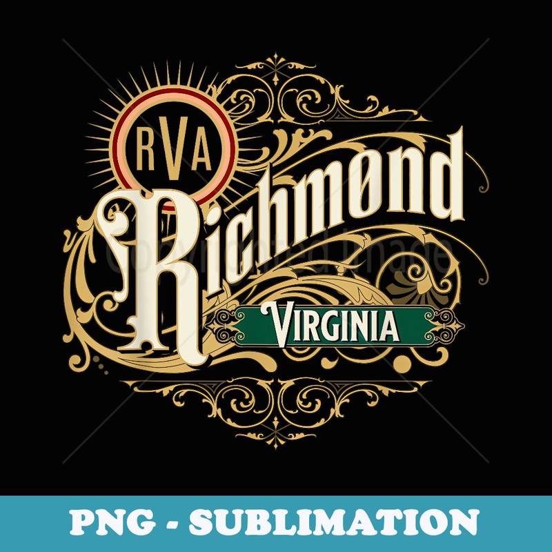 Richmond VA Virginia Capital RVA Pride Vintage Style Design - Unique Sublimation PNG Download