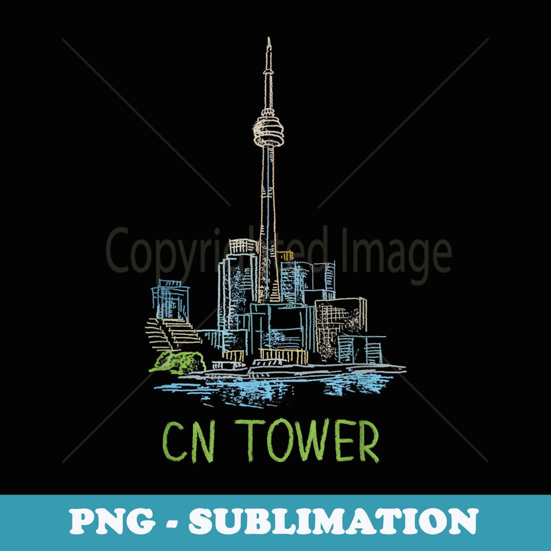 CN Tower T T - Premium Sublimation Digital Download
