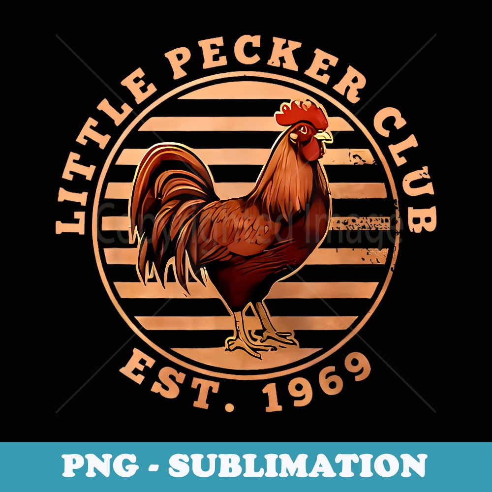 little pecker club - Signature Sublimation PNG File