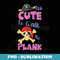 Pirate Party for Girls Too Cute To Walk The Plank - Unique Sublimation PNG Download