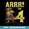 4th Birthday Boy 4 Year Old Pirate T Rex Dinosaur - PNG Transparent Sublimation Design