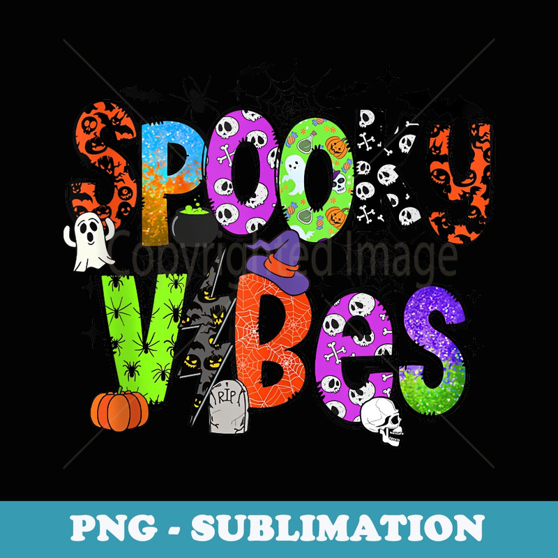 Spooky Vibes Spooky Season Scary Halloween Kid - PNG Sublimation Digital Download