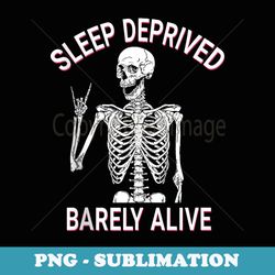 skeleton sleep deprived barely alive - instant png sublimation download