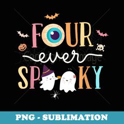 four ever spooky eye ball ghost halloween 4th birthday party - decorative sublimation png file