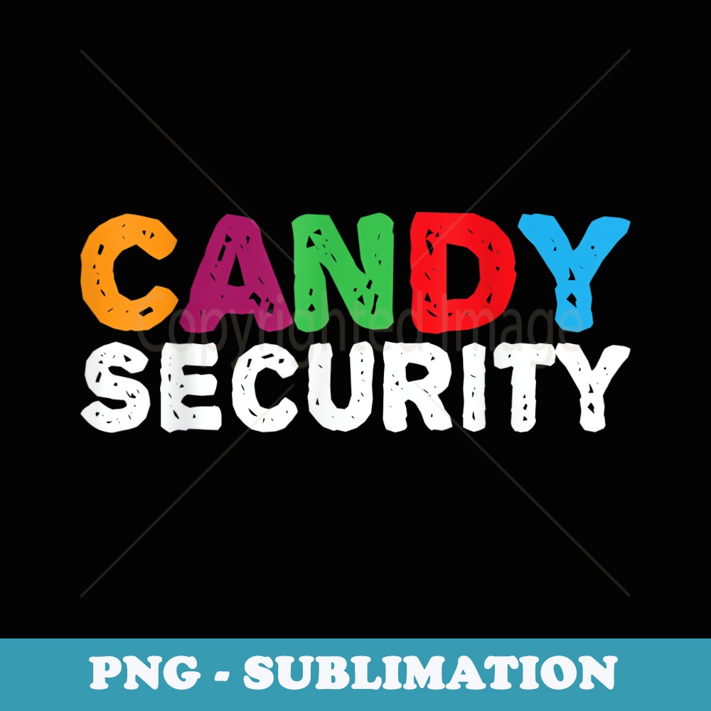 candy land costumes adult candy land tee candy security - Special Edition Sublimation PNG File