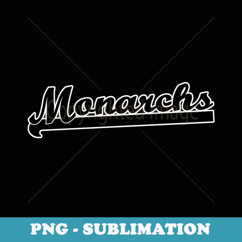 Go MONARCHS Soccer Softball Baseball Basketball TBall Cheer - Vintage Sublimation PNG Download