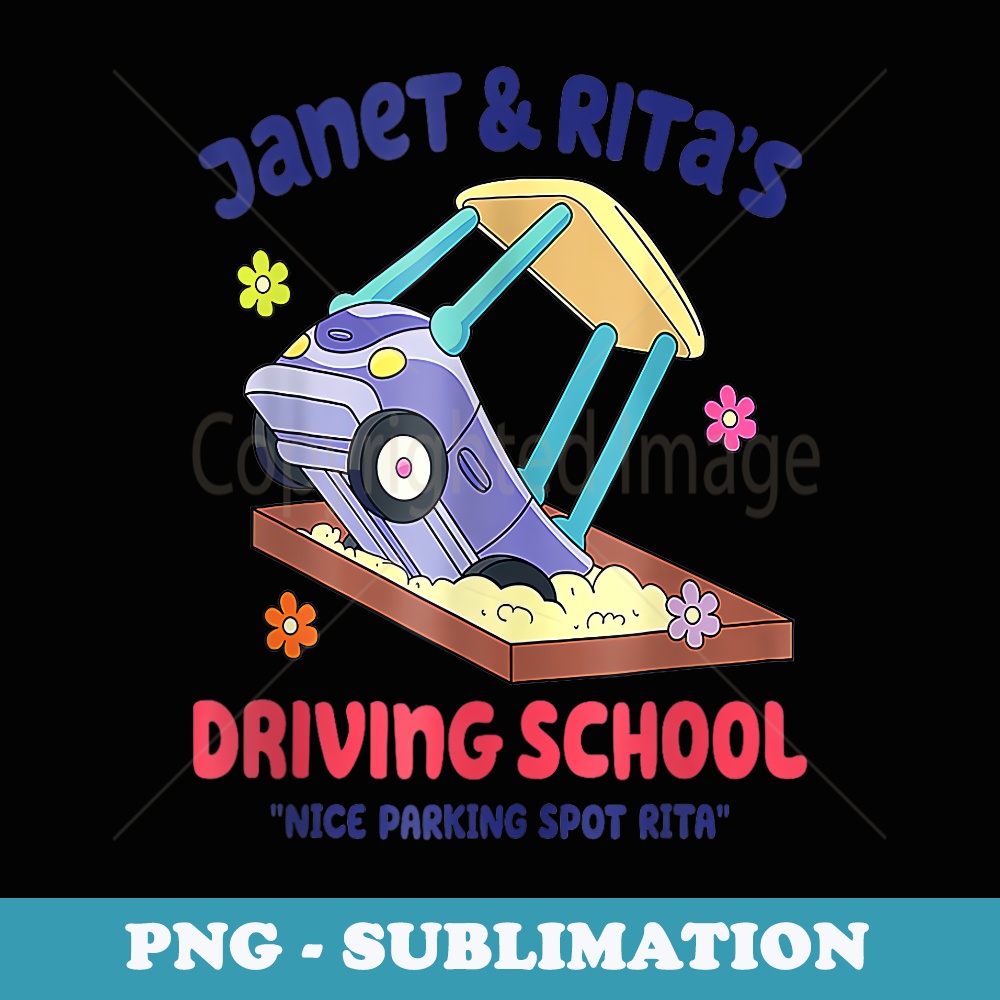 Janet and Rita Driving School - Digital Sublimation Download File