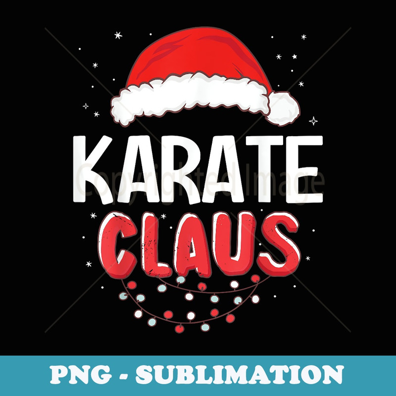 Karate Santa Claus Christmas Matching Costume - Exclusive PNG Sublimation Download