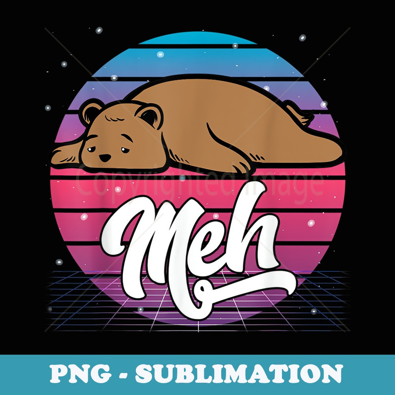 Aesthetic Vaporwave Japanese Otaku Meme Meh Brown Bear - Digital Sublimation Download File