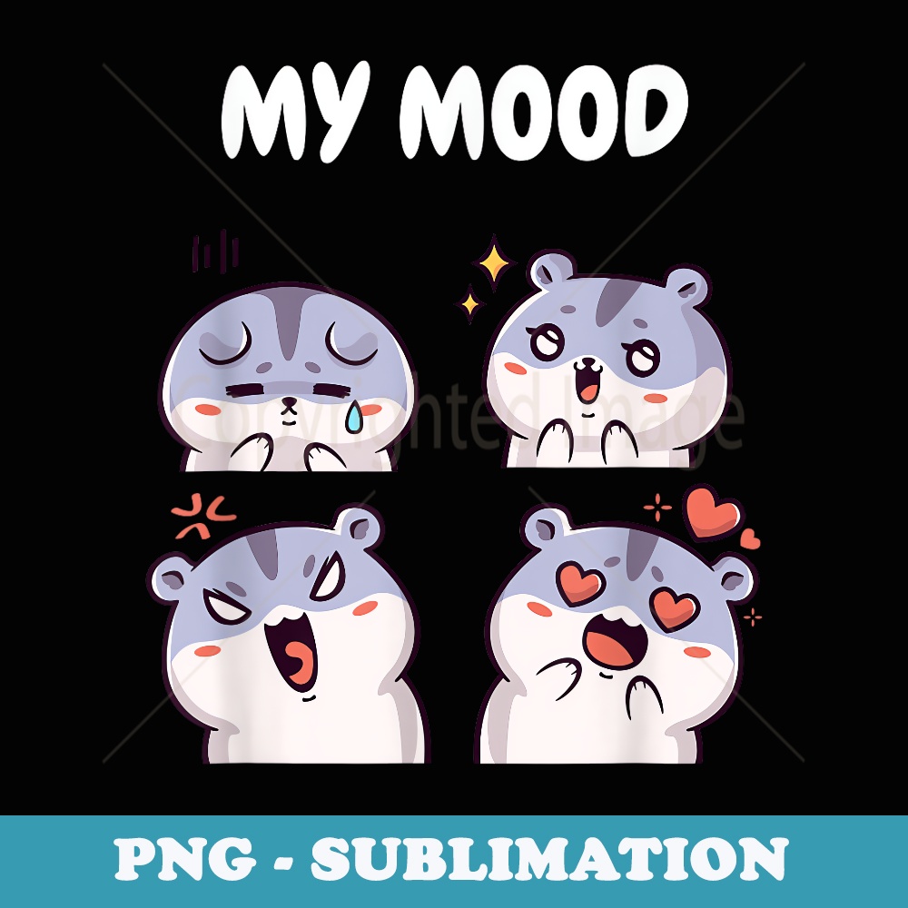 My Mood Cute Kawaii Animal With Different Emotion - Stylish Sublimation Digital Download